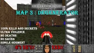 Doom 2 Earthless Prelude : Degenerator ( Ultra Violence 100% )