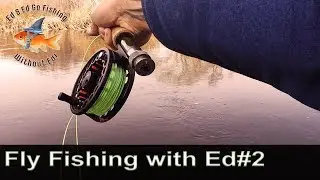 Fly Fishing With Ed#2 - Self Challenge 10 Fish in less than an hour - First Person Perspective