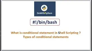Shell Scripting | video - 12 | Conditional statement in shell scripting