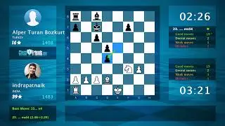 Chess Game Analysis: indrapatnaik - Alper Turan Bozkurt : 1-0 (By ChessFriends.com)