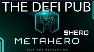 METAHERO |  The Gateway Into The METAVERSE $HERO