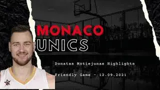 Donatas Motiejunas vs UNICS | Highlights | Friendly Game