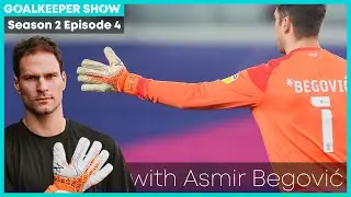 Pro Goalkeeper Asmir Begović Advice for Young Goalkeepers | GK Show S2 E4