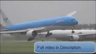 STORM!! SCHIPHOL, KLM GEVAARLIJKE LANDING B777 PH BVB