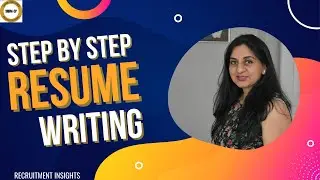 How to Write a Well-Organized Resume in 5 Steps | A Template with Real-time Examples!