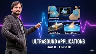 Sound 16-Applications of ultrasound-physics class 10th chapter 11 sound-Asaanphysics -pushto lecture
