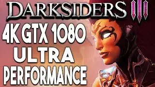 Darksiders 3 PC ULTRA Settings 4K Gameplay Performance (GTX 1080)