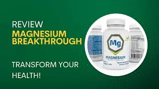 Bioptimizers Magnesium Breakthrough Review - Transform your wellness with Magnesium Breakthrough !