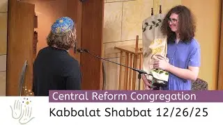 Kabbalat Shabbat 12/26/25