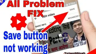 Yt Studio Save Button Not Working😁How to solve youtube studio save button problem hindi
