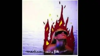 Start A Fire - Madison