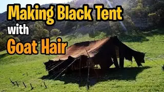 How to weave Black Tent with GOAT HAIR, Traditional goat hair black tent weaving