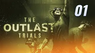 Let's play The Outlast Trials | Introduction Playthrough | RTX 3080, Ryzen 7 5800. Max settings.