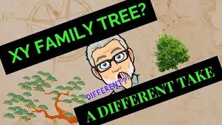 XY Family Tree - a Different Take on Tree Building