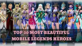 TOP 20 MOST BEAUTIFUL MOBILE LEGENDS HEROES 2020 | Jerwin Hugo