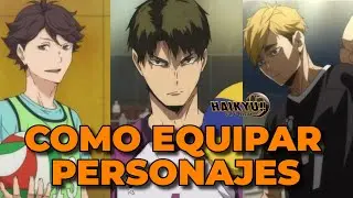 🏐GUIA DEFINITIVA DE COMO EQUIPAR A CADA UNO DE LOS PERSONAJES!! | HAIKYU! FLY HIGH🏐