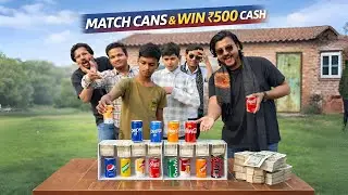 Match the cans to win the money 😍