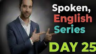 Spoken English Series | DAY 25 | Shah G Point 