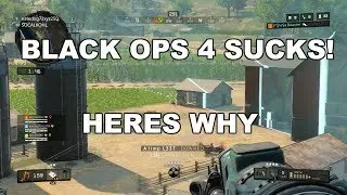 Black Ops 4 Sucks... Here's Why