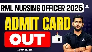 RML Nursing Officer Admit Card Out | RML Nursing Officer | RML Nursing Admit Card Download #rml