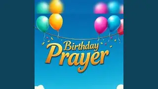 Birthday prayers