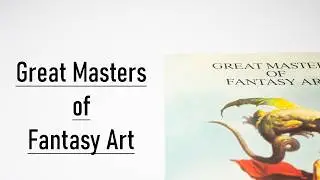 Great Masters of Fantasy Art Flip Through