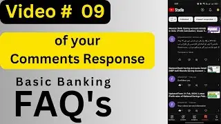 Comments Response | Video # 9 | 25 Feb, 2024 | Basic Banking FAQ's | Huma Usman