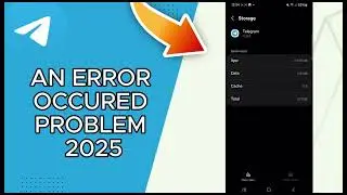 How To Fix Telegram An Error Occured Problem 2025
