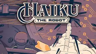 fireb0rn plays new metroidvania Haiku, the Robot! pt. 1