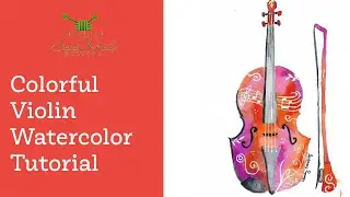 Colorful Violin Watercolor Tutorial