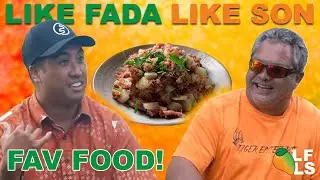 My Dads Favorite Food Is WHAT!? LFLS ep.15