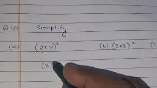 SIMPLIFY IF A,B,X AND Y ARE ALL WHOLE NUMBERS a) (x^a)^b || (x&sup3;) || ex 11.3 || class 5