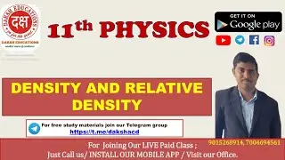 CLASS 11th/DENSITY AND RELATIVE DENSITY/PHYSICS
