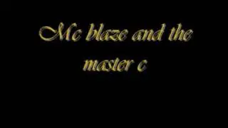 Mc blaze master c