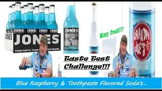 Blue Raspberry & Toothpaste flavored sodas!! Taste test