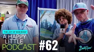 Live From Comic-Con! | Episode 62 | The Joy of Bob Ross: A Happy Little Podcast&reg;