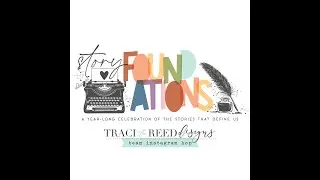 Traci Reed DT: Story Foundations Release Insta Hop