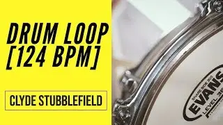 Clyde Stubblefield Style Drum Loop - 124 BPM - Migsdrummer