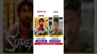 Super 30 vs War movie comprises and Box office collections life time collections #war #super30