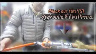 Every Mechanic/DIYer needs this $37 Hydraulic Puller/Press