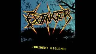 Extinger - Imminent Violence (Demo 2014) (Thrash Metal) Quito,Ecuador