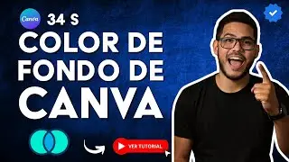 C&oacute;mo Cambiar el COLOR de FONDO en CANVA en 34 S