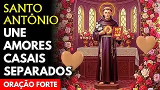 💖ELE VAI VOLTAR, ASSUMIR QUE TE AMA E QUE NÃO VIVE SEM VOCÊ! Oração Santo Antônio Para o Amor Voltar