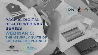 Digital Health Webinar series   mSupply suite
