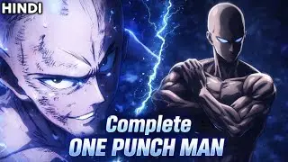 One Punch Man Full Explained In Hindi From Season 1 to 3