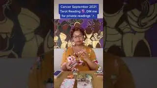 Cancer ♋️ September 2021 Tarot Reading ✨