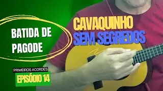 Aula 2 Batida de Pagode M&eacute;dio + Fatalmente   Grupo Menos &eacute; mais Cavaquinho Sem Segredos #14