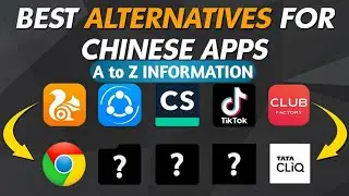 Remove Chinese Apps with These Best Alternatives [in Hindi]
