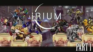 iRium Gameplay ( Android ) 1st Hour Part 1