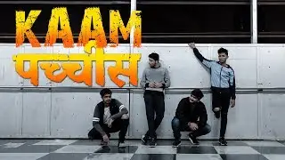 Kaam 25 Divine Dance Choreography | Sacred Games | Team Fraction